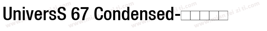 UniversS 67 Condensed字体转换